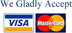 We Gladly Accept Visa and Mastercard